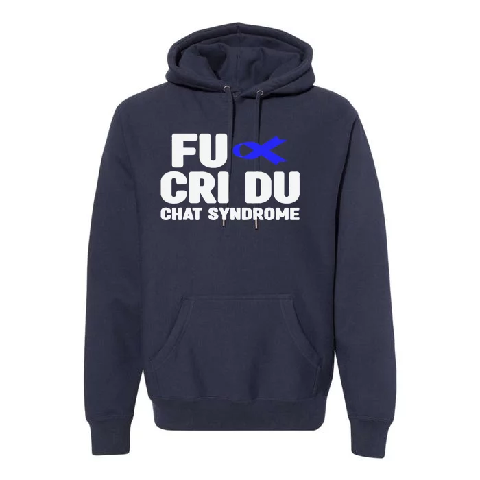 Cdc Awareness Fu Cri Du Chat Syndrome Awareness Premium Hoodie