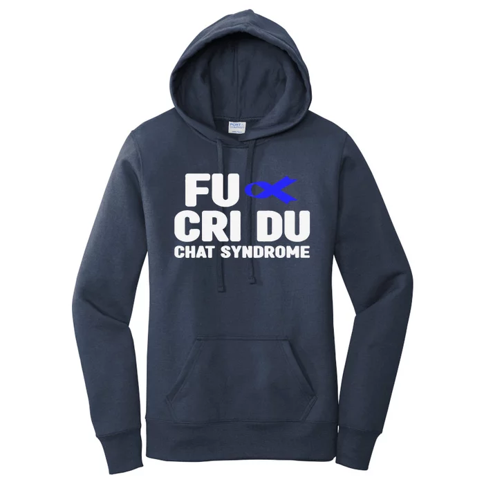 Cdc Awareness Fu Cri Du Chat Syndrome Awareness Women's Pullover Hoodie