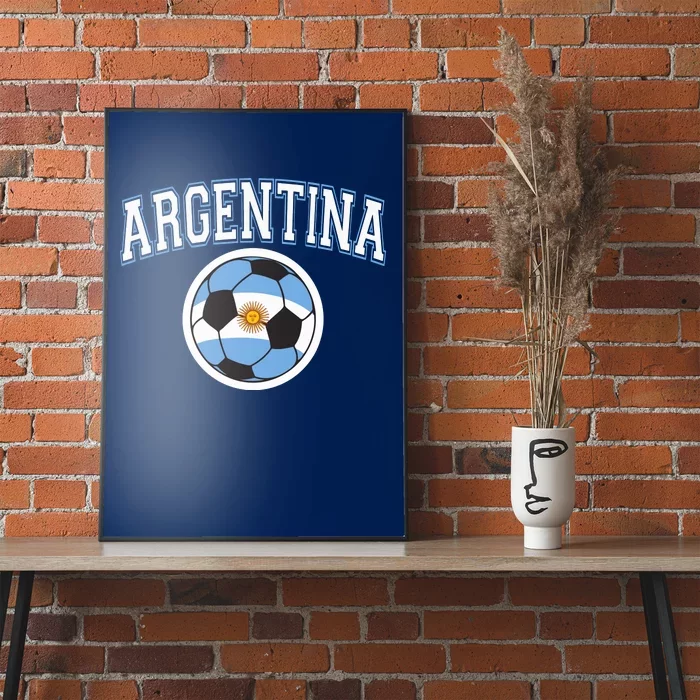 Cool Argentina Flag With Soccer Ball Poster