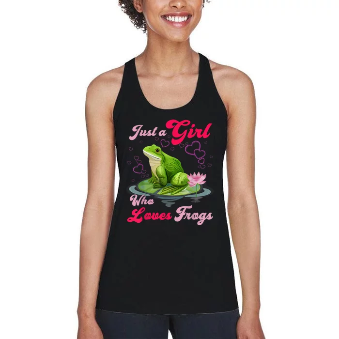 Cute And Funny Just A Girl Who Loves Frogs Women's Racerback Tank