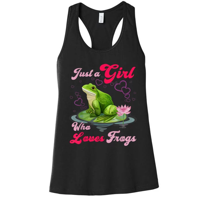 Cute And Funny Just A Girl Who Loves Frogs Women's Racerback Tank