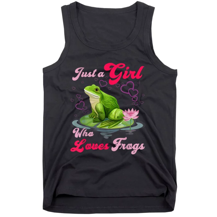 Cute And Funny Just A Girl Who Loves Frogs Tank Top