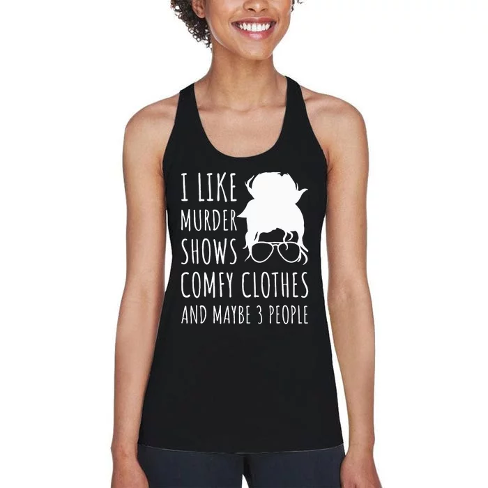 Cozy Attire for Fans of Crime Shows and Small Gatherings Women's Racerback Tank