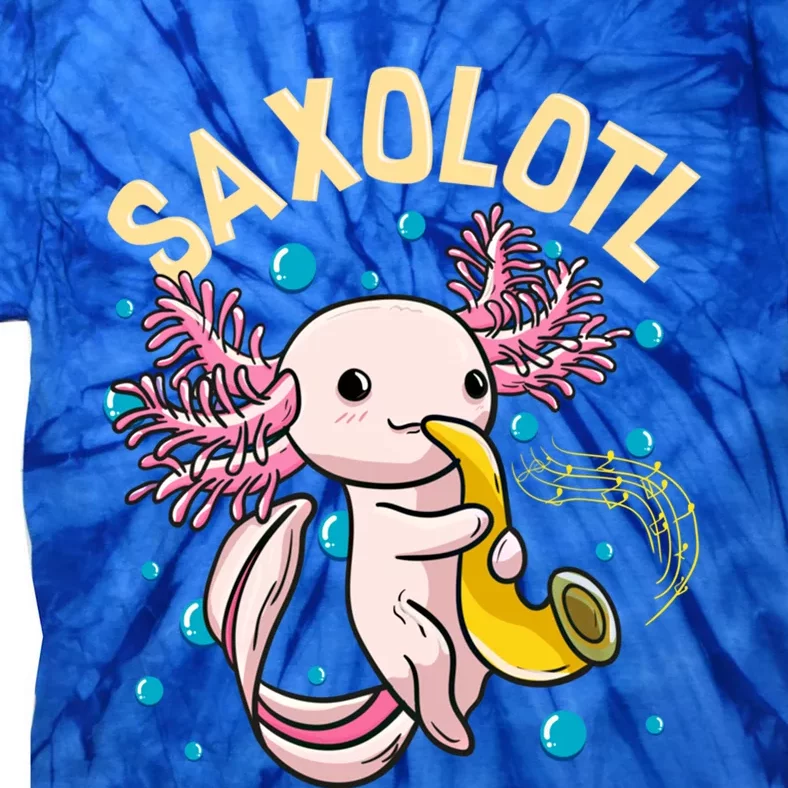 Cute And Funny Saxolotl Adorable Sax Playing Axolotl Animal Gift Tie-Dye T-Shirt