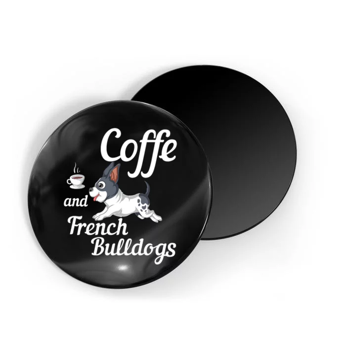 Coffee And French Bulldogs Magnet