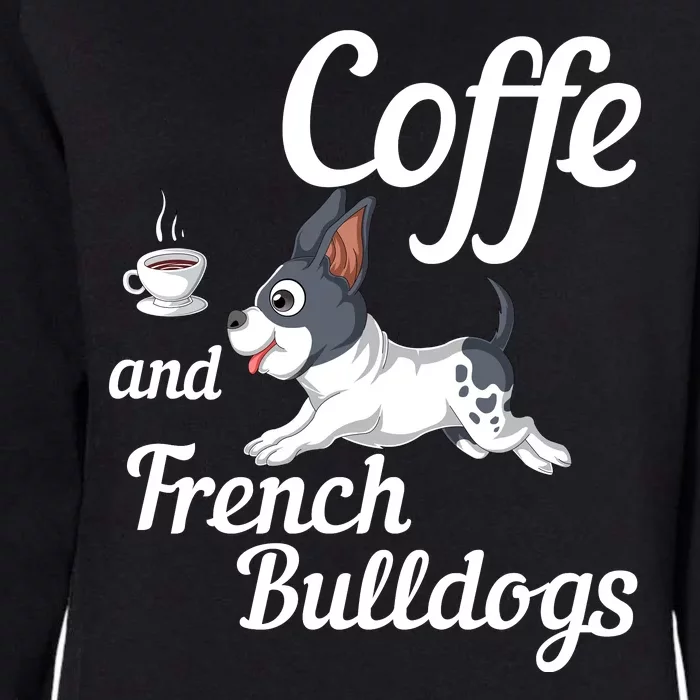 Coffee And French Bulldogs Womens California Wash Sweatshirt