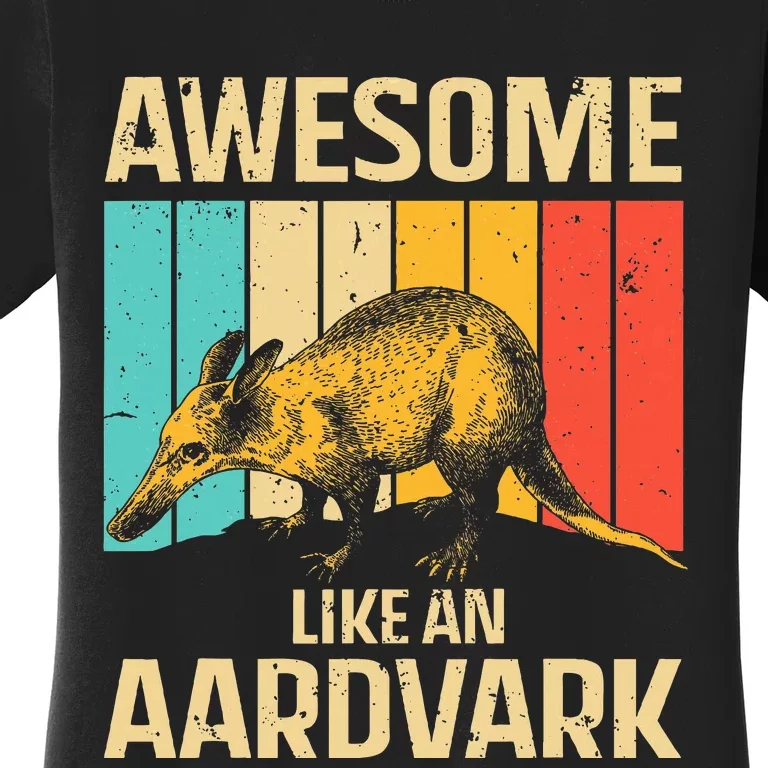 Cool Aardvark For Women Animal Aardvark Lover Women's T-Shirt