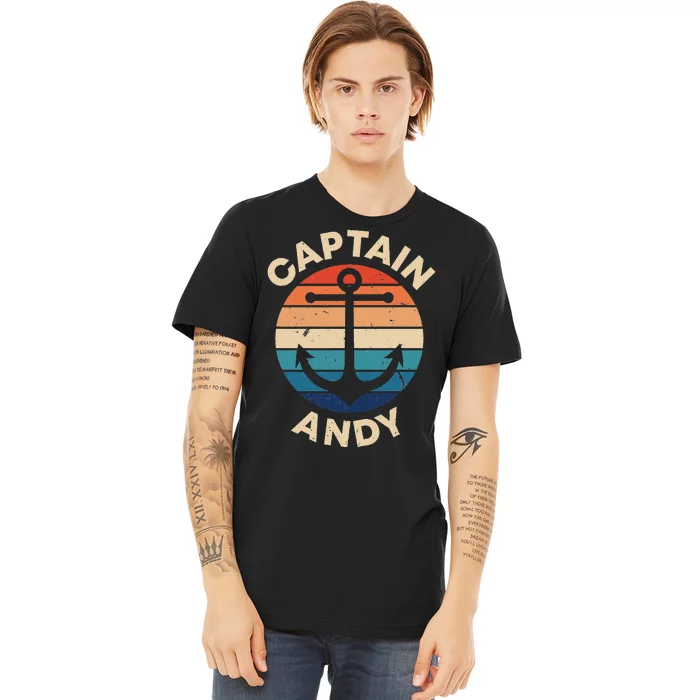 Captain Andy Funny First Name Humor Nickname Seaman Vintage Premium T-Shirt