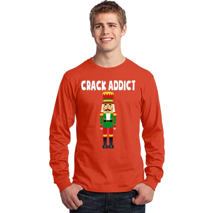 Crack Addict Funny Nutcracker Christmas Sayings Tall Long Sleeve T-Shirt