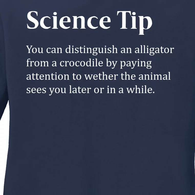 Crocodile Alligator Funny Science Tip Ladies Long Sleeve Shirt