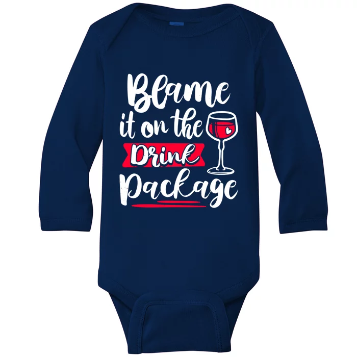 Cruise Alcohol Funny Ing Ers Wine Lover Great Gift Baby Long Sleeve Bodysuit