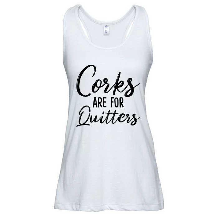 Corks Are For Quitters Funny Wine Drinking Sarcasm Ladies Essential Flowy Tank