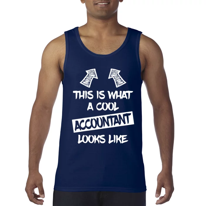 Cool Accountant Funny Saying Accountants Bookkeepers Tank Top