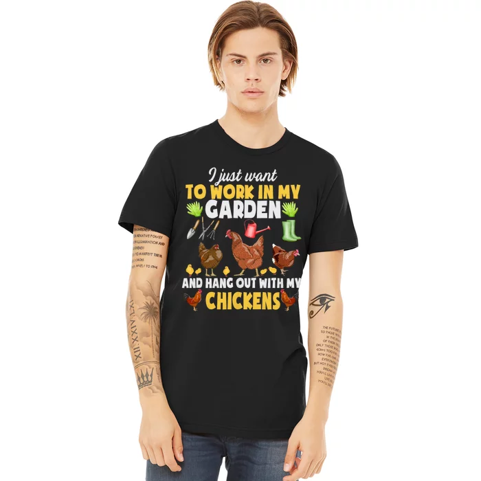 Chicken Animal Farm Garden For Farmer Gardening Premium T-Shirt