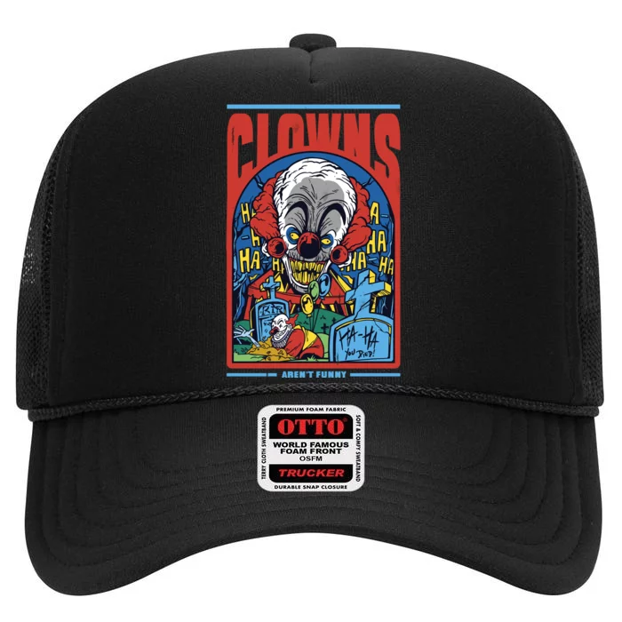 Clowns Aren't Funny Horror High Crown Mesh Trucker Hat