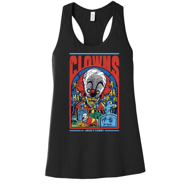 Clowns Aren't Funny Horror Women's Racerback Tank