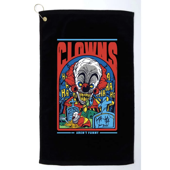 Clowns Aren't Funny Horror Platinum Collection Golf Towel