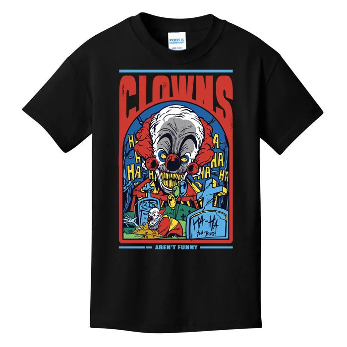 Clowns Aren't Funny Horror Kids T-Shirt