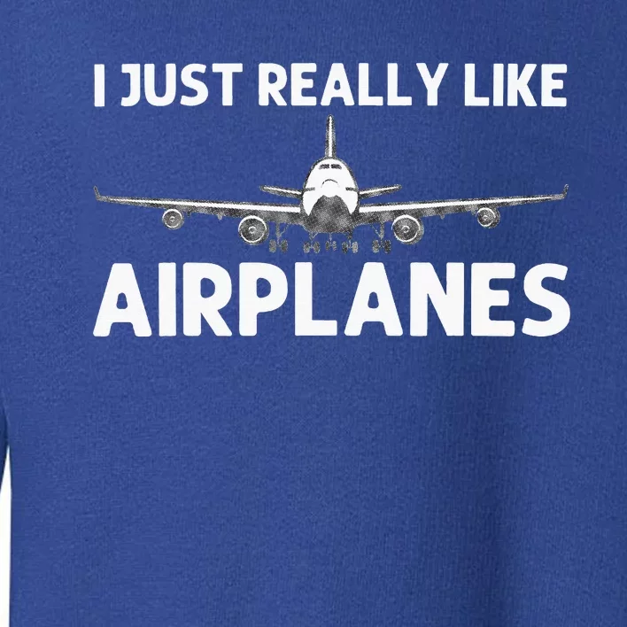 Cool Airplane For Aviation Plane Airplane Pilot Toddler Sweatshirt