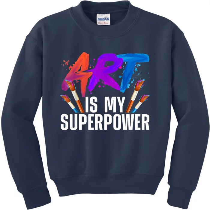 Cool Art For Art Teacher Artist Painter Superpower Kids Sweatshirt