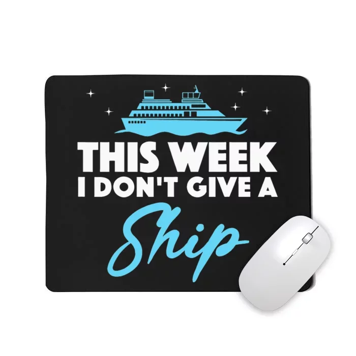 Cruise Art For Cruising Ship Vacation Lovers Mousepad