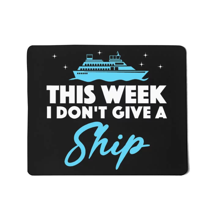 Cruise Art For Cruising Ship Vacation Lovers Mousepad