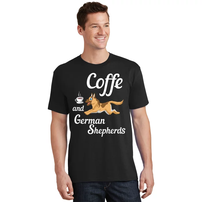 Coffee And German Shepherds T-Shirt