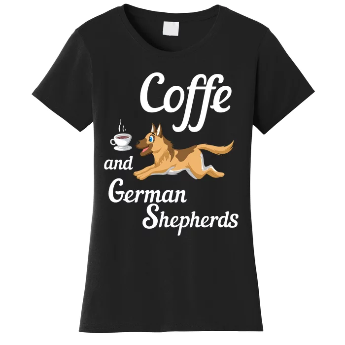 Coffee And German Shepherds Women's T-Shirt