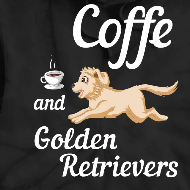 Coffee And Golden Retrivers Tie Dye Hoodie