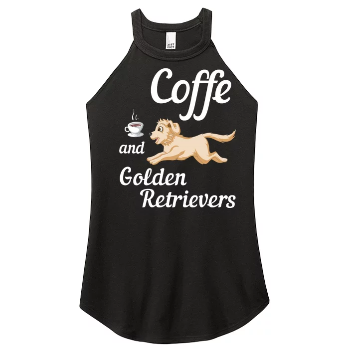 Coffee And Golden Retrivers Women’s Perfect Tri Rocker Tank