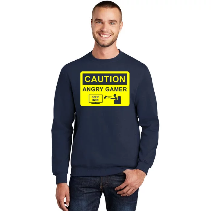 Caution Angry Gamer Tall Sweatshirt