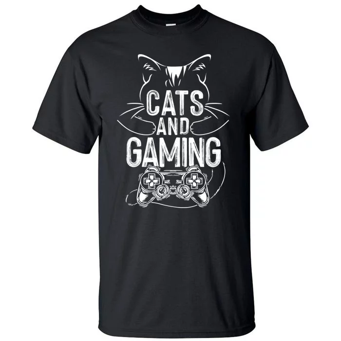 Cats And Gaming Funny For Gamer, Cat Lover, Cat Mom, Cat Dad Tall T-Shirt