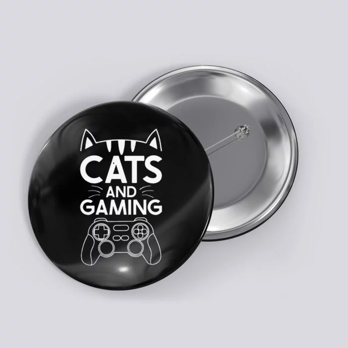 Cats And Gaming Funny Cat Lover Gaming Gift Gamer Button