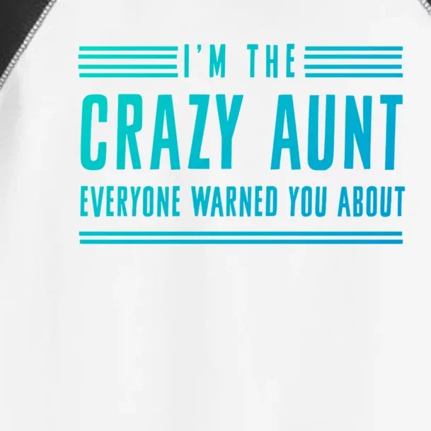 Crazy Aunt Gift For Sisters And Proud Aunts Gift Toddler Fine Jersey T-Shirt