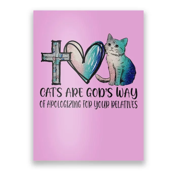 Cats Are GodS Apology Funny Design Poster