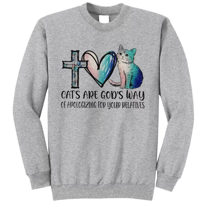 Cats Are GodS Apology Funny Design Sweatshirt