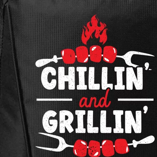 Chillin' And Grillin' Bbq Grillmaster Barbecue Gift City Backpack