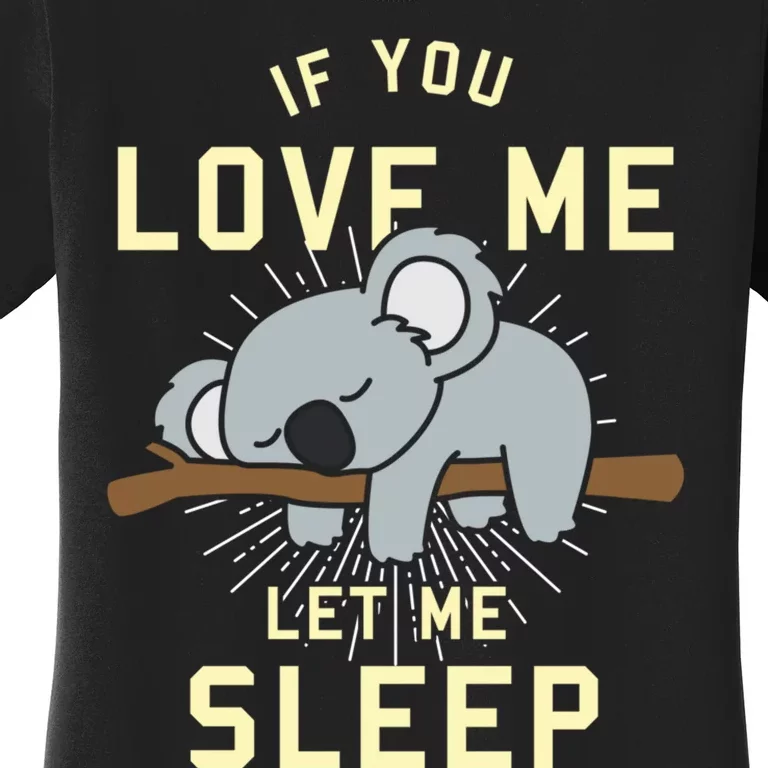 Cute Animal Gift Idea Sleeping Koala Women's T-Shirt