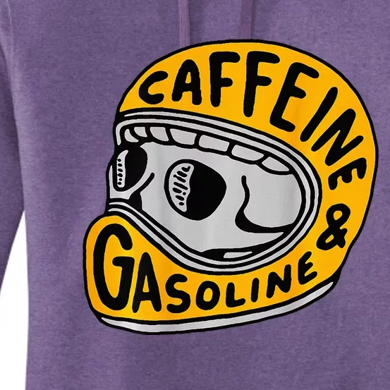 Caffeine And Gasoline Women's Pullover Hoodie