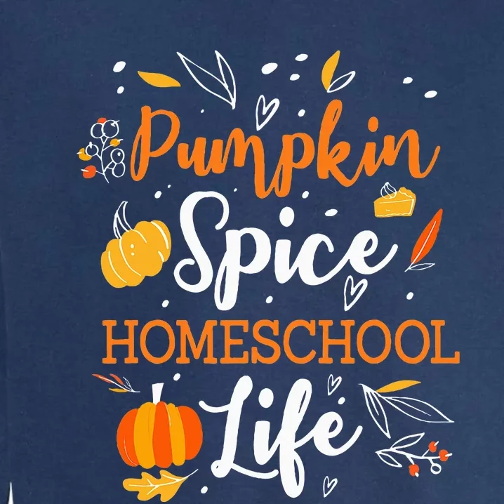 Cozy Autumn Homeschool Essentials Pumpkin Spice Allspice Halloween Garment-Dyed Sweatshirt