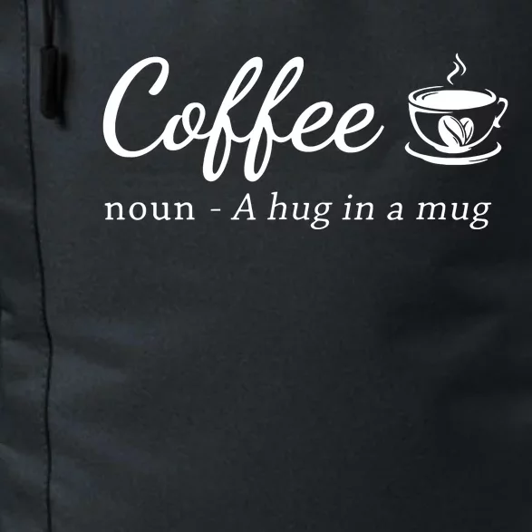 Coffee A Hug In A Mug Funny Saying Barista Daily Commute Backpack