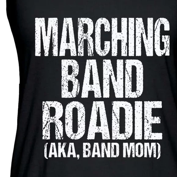 College And High School Marching Band Roadie Band Mom Ladies Essential Flowy Tank