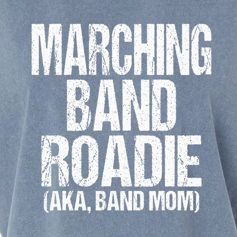 College And High School Marching Band Roadie Band Mom Garment-Dyed Women's Muscle Tee