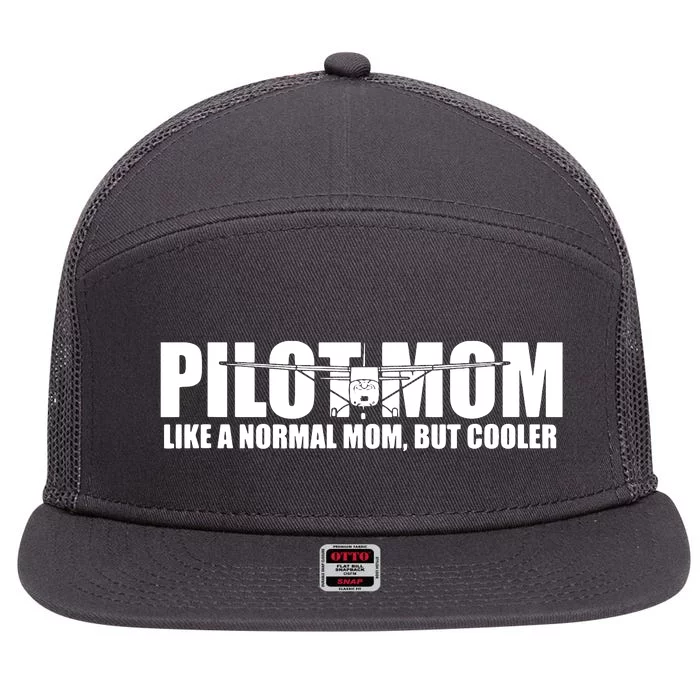 C172 Aviation Humor Funny Pilot Mother Pilot Mom 7 Panel Mesh Trucker Snapback Hat