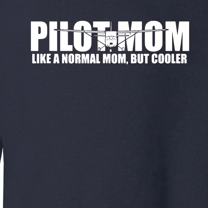 C172 Aviation Humor Funny Pilot Mother Pilot Mom Toddler Sweatshirt