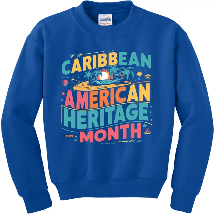 Caribbean American Heritage Month Gift Kids Sweatshirt