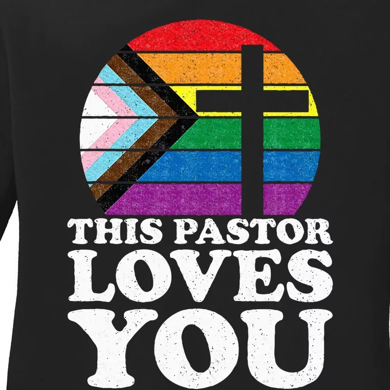 Christian Ally Inclusive Pride Clergy This Pastor Loves You Ladies Long Sleeve Shirt