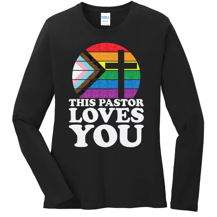 Christian Ally Inclusive Pride Clergy This Pastor Loves You Ladies Long Sleeve Shirt