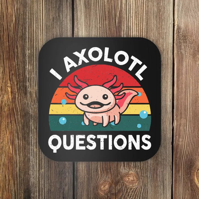 Cute Axolotlshirt I Axolotl Question Coaster