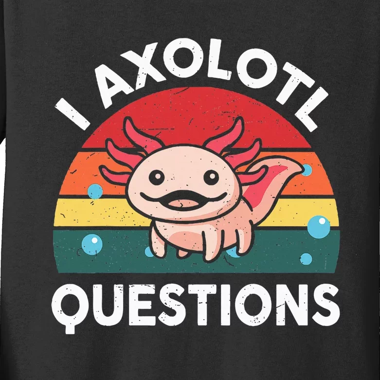 Cute Axolotlshirt I Axolotl Question Kids Long Sleeve Shirt